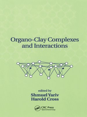 cover image of Organo-Clay Complexes and Interactions